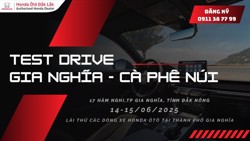  Lái thử các dòng xe Honda Ôtô và Bảo dưỡng lưu động tại Gia Nghĩa