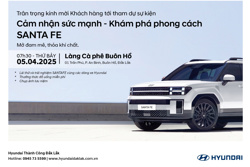 Sự kiện trải nghiệm Hyundai Santa Fe tại Buôn Hồ