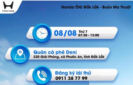 CHƯƠNG TRÌNH LÁI THỬ XE CÙNG HONDA ÔTÔ ĐẮK LẮK