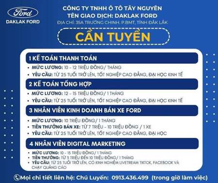 CÔNG TY TNHH Ô TÔ FORD DAKLAK - (tên giao dịch DAK LAK FORD) ĐẠI LÝ ỦY QUYỀN CẤP 1 FORD VIỆT NAM TẠI MIỀN TRUNG VÀ TÂY NGUYÊN tuyển dụng