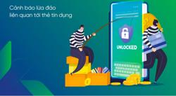 Thủ đoạn lừa đảo mới nhất liên quan đến thẻ tín dụng