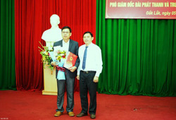 Đồng chí Hà Văn Dũng được bổ nhiệm giữ chức Phó Giám đốc Đài Phát thanh và Truyền hình Đắk Lắk
