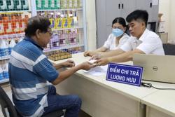 Thí điểm trả lương hưu, trợ cấp không dùng tiền mặt tại 5 tỉnh, thành