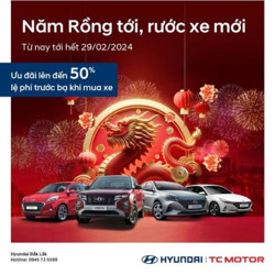 “NĂM RỒNG TỚI, RƯỚC XE MỚI”